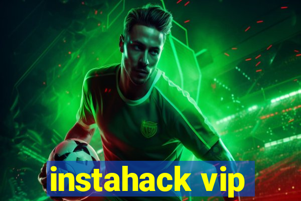 instahack vip